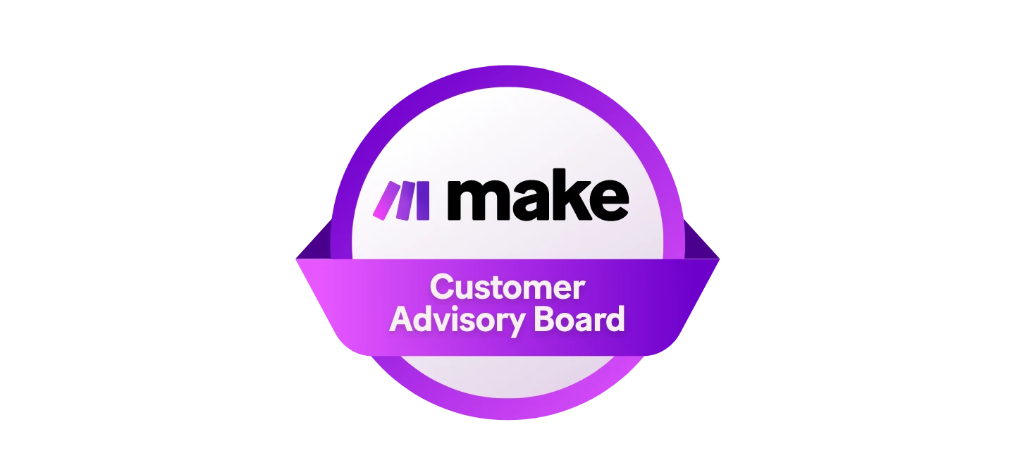Make.com - Customer Advisory Board