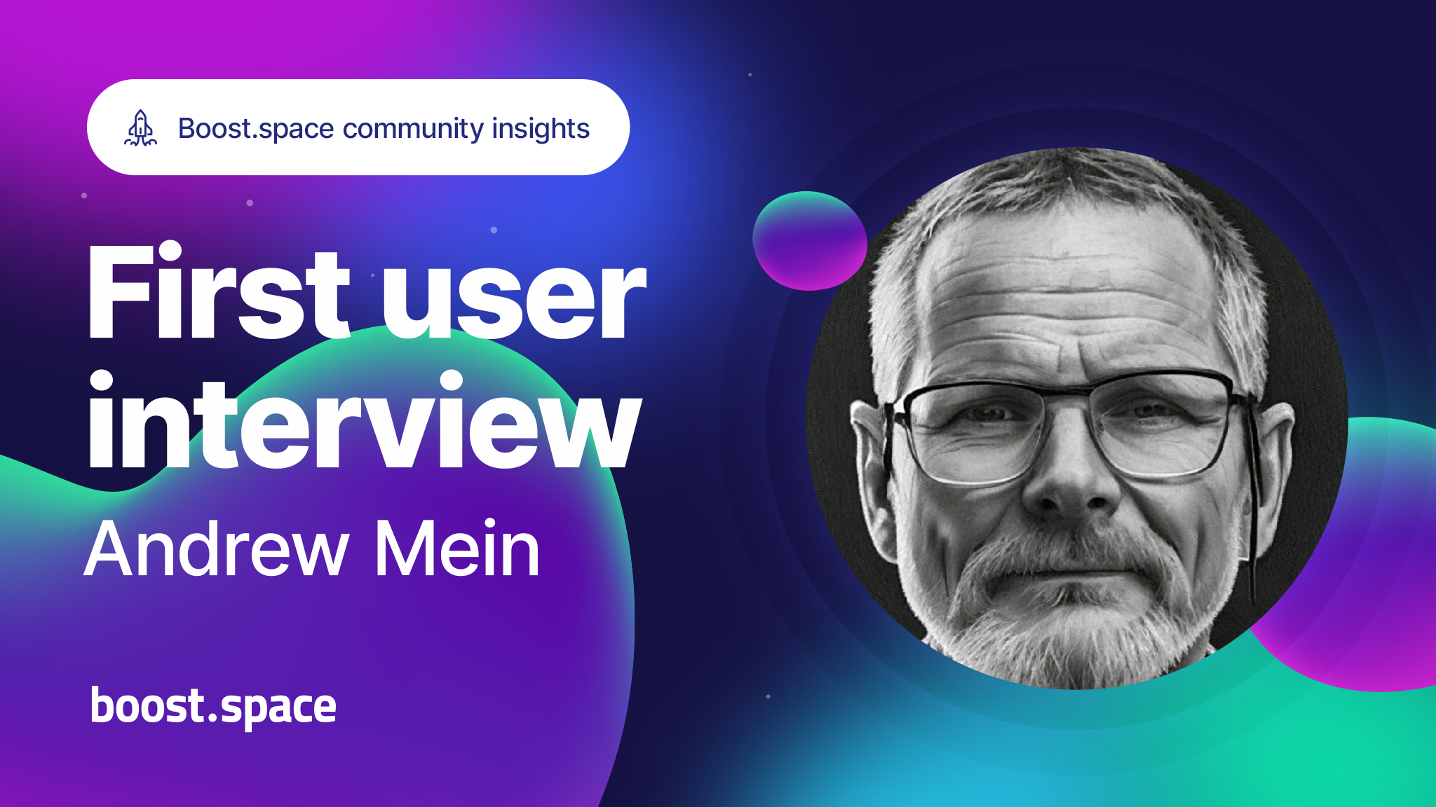 Community Insights: Interview with Andrew Mein, User of the Month