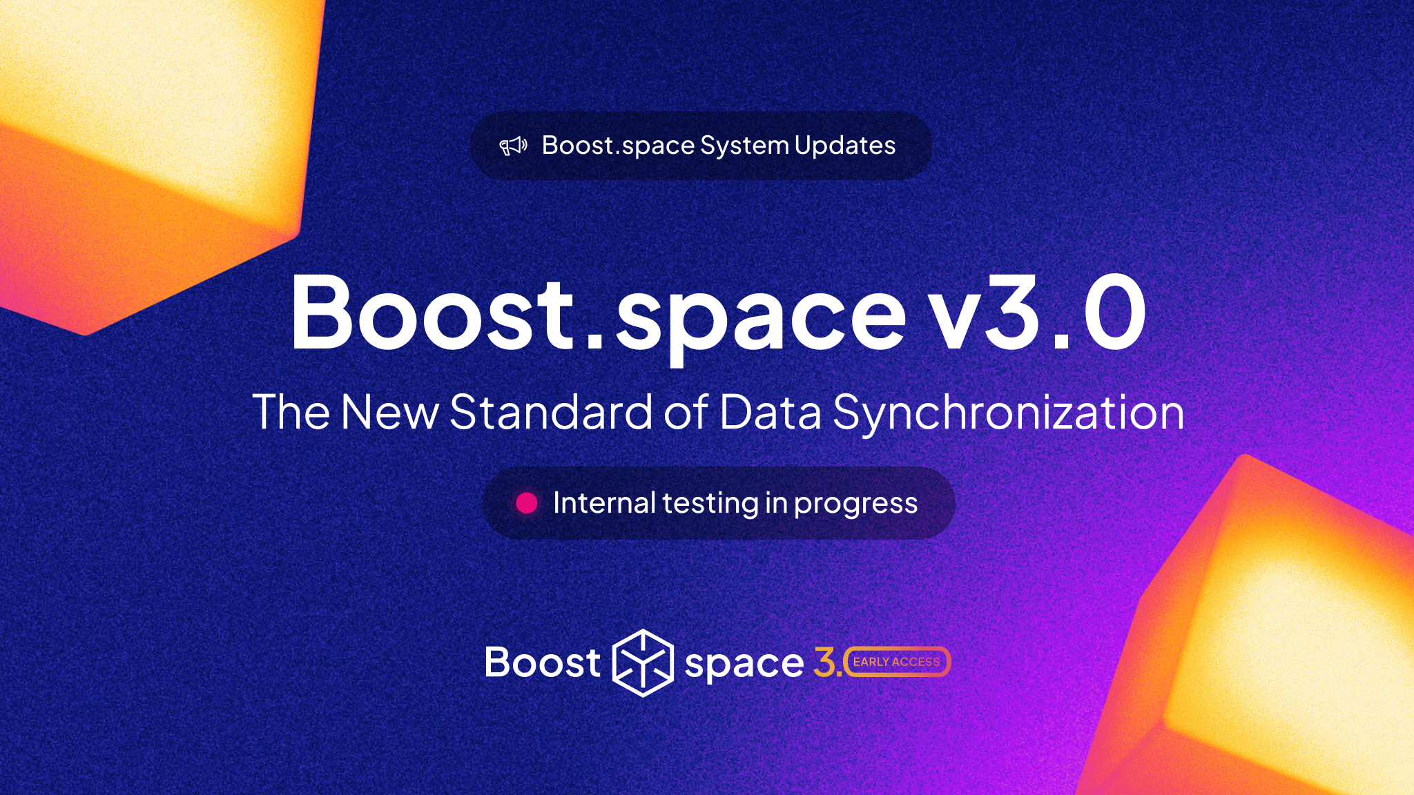 Boost.space 3.0: The New Standard of Data Synchronization Is Almost Here