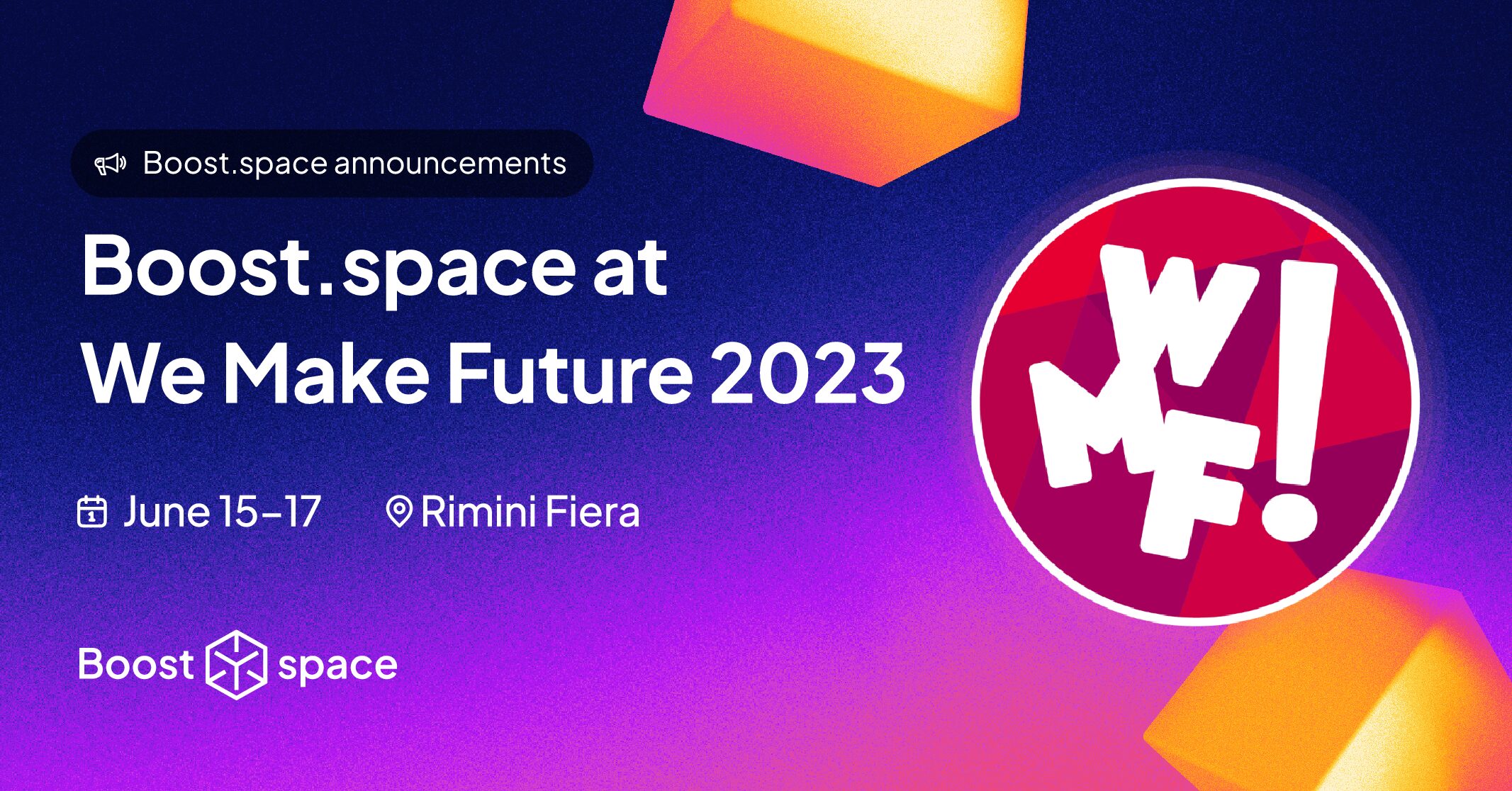 Boost.space took part in We Make Future Trade Fair and Festival on Tech and Digital Innovation in Rimini