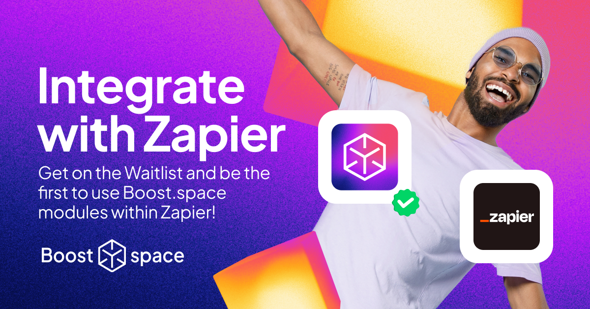 Boost.space Meets Zapier: Elevate Your No-Code Automation Experience