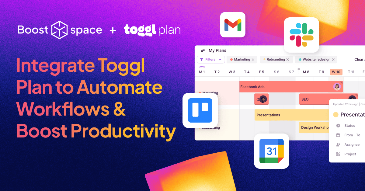 Optimize Project Planning: Integrate Toggl Plan with Your Tools